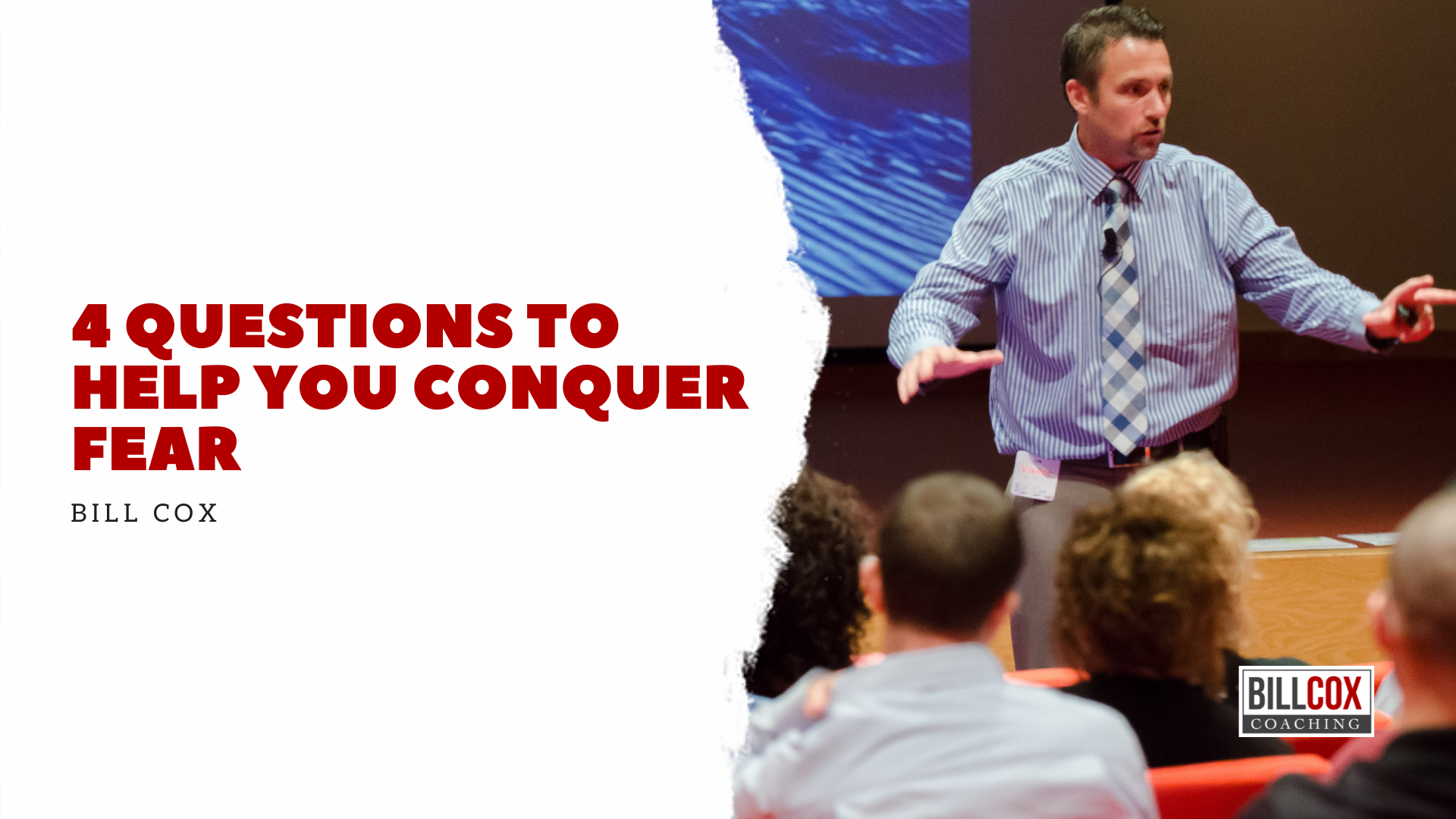 4 Questions to Help You Conquer Fear