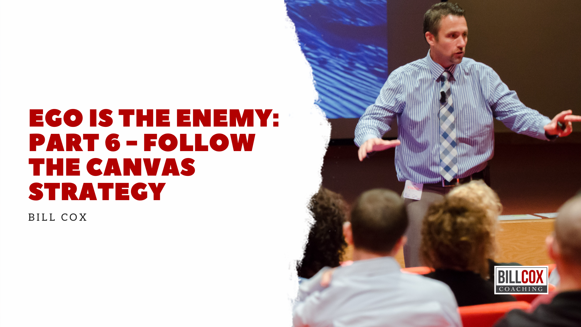 Why you should follow the “canvas strategy”