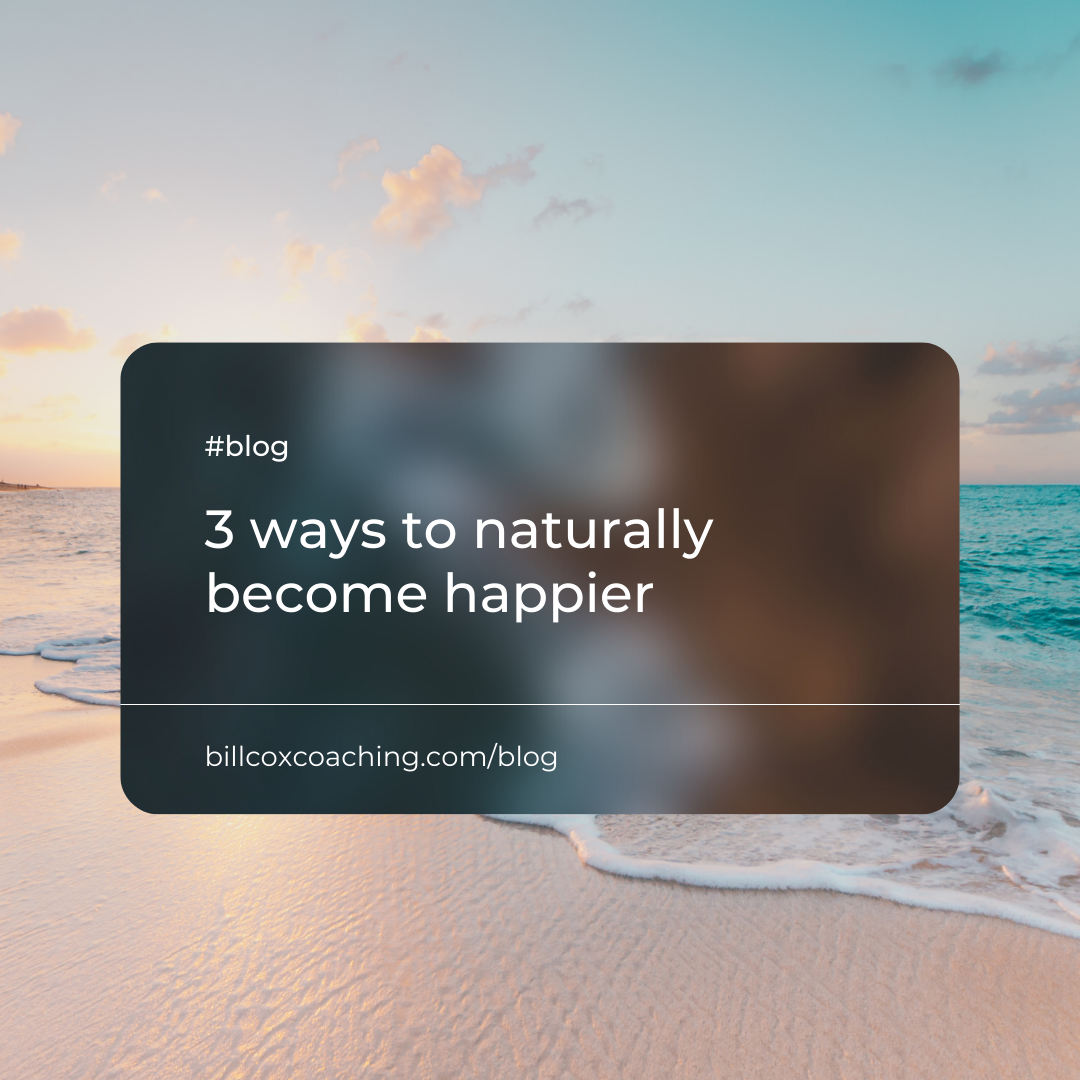 3 ways to naturally become happier ☀️