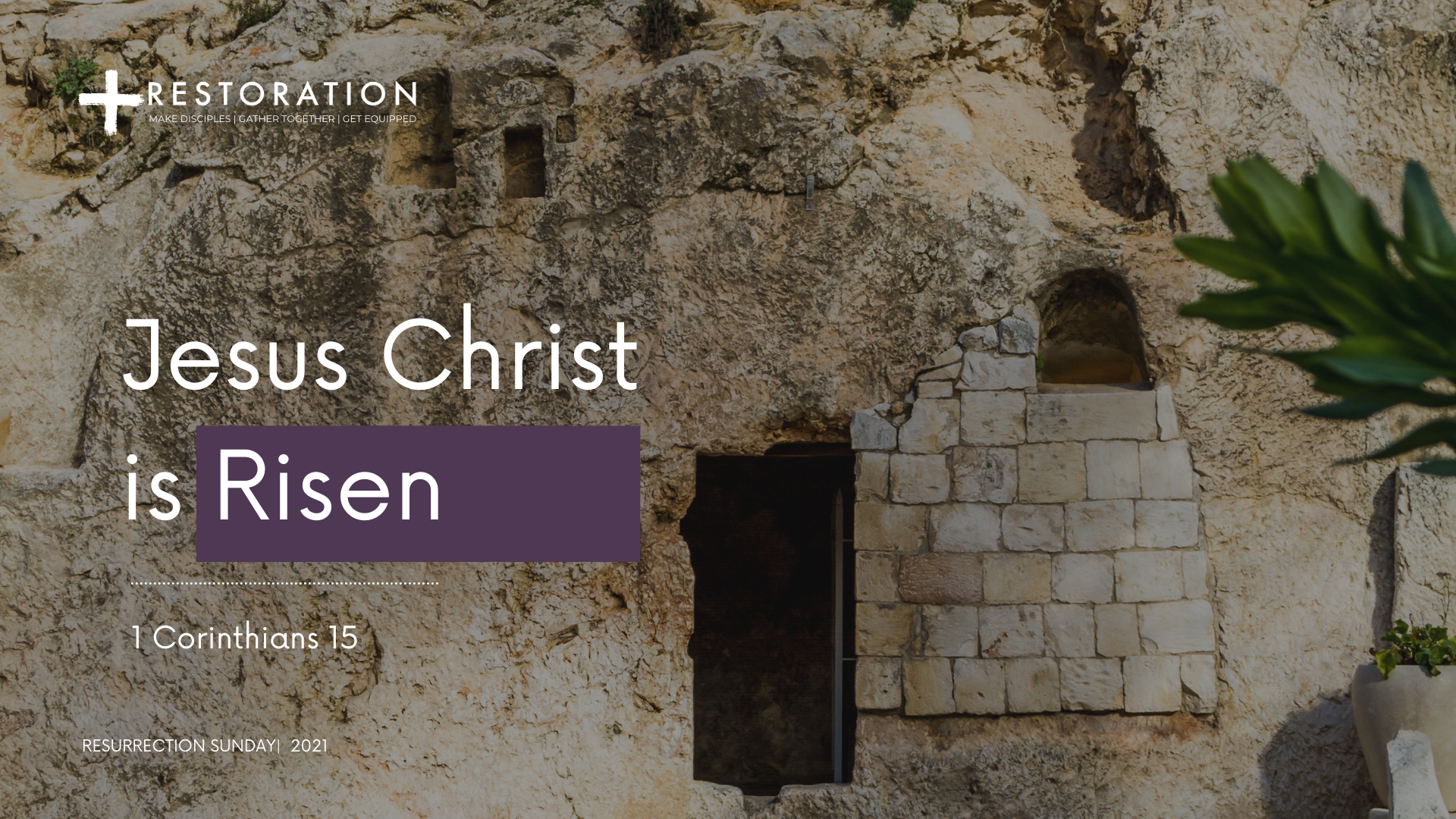 Resurrection Sunday 2021