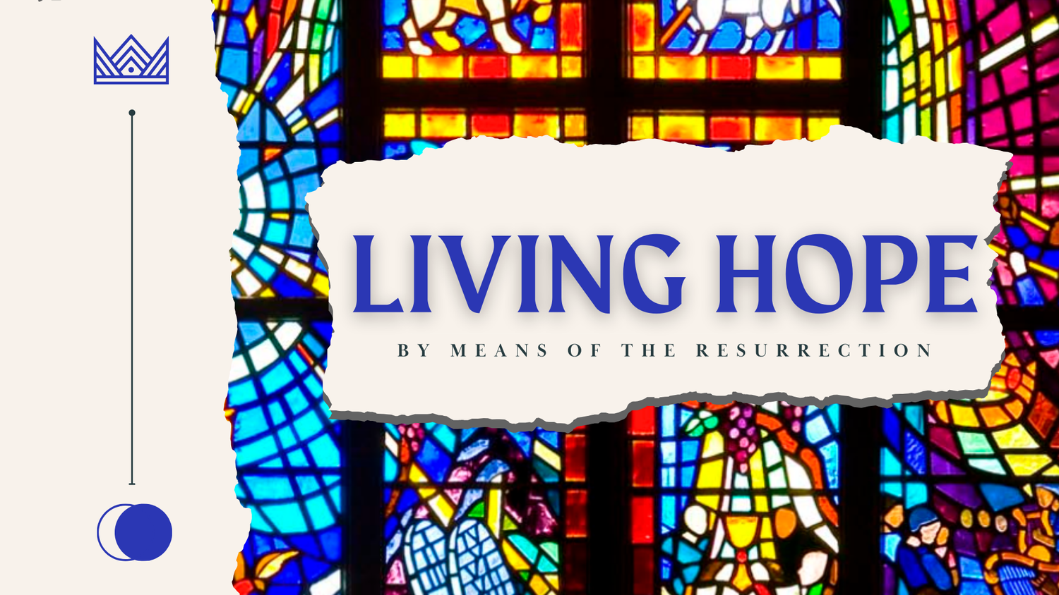 Living Hope | The Resurrection | Easter 2024 | 1 Peter 1:3-9 episode artwork