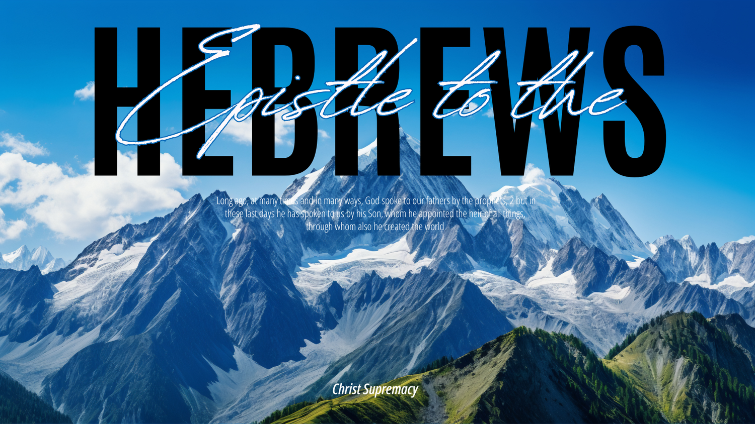 Hebrews 1 | Christ's Supremacy episode artwork