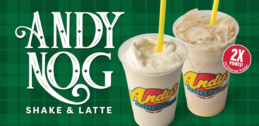 Andy Nog shake and latte 2x points on seasonal treats