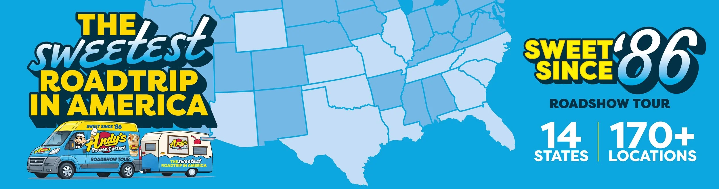 sweetest road trip in america sweet since '86 roadshow tour 14 states 170+ locations