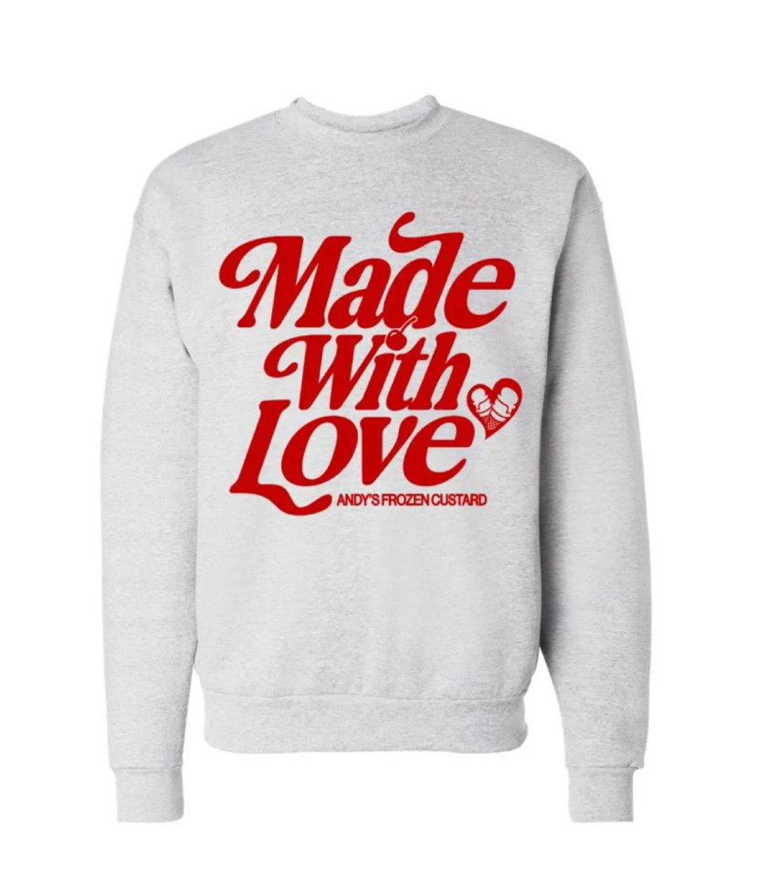 andys frozen custard made with love grey sweatshirt.jpg