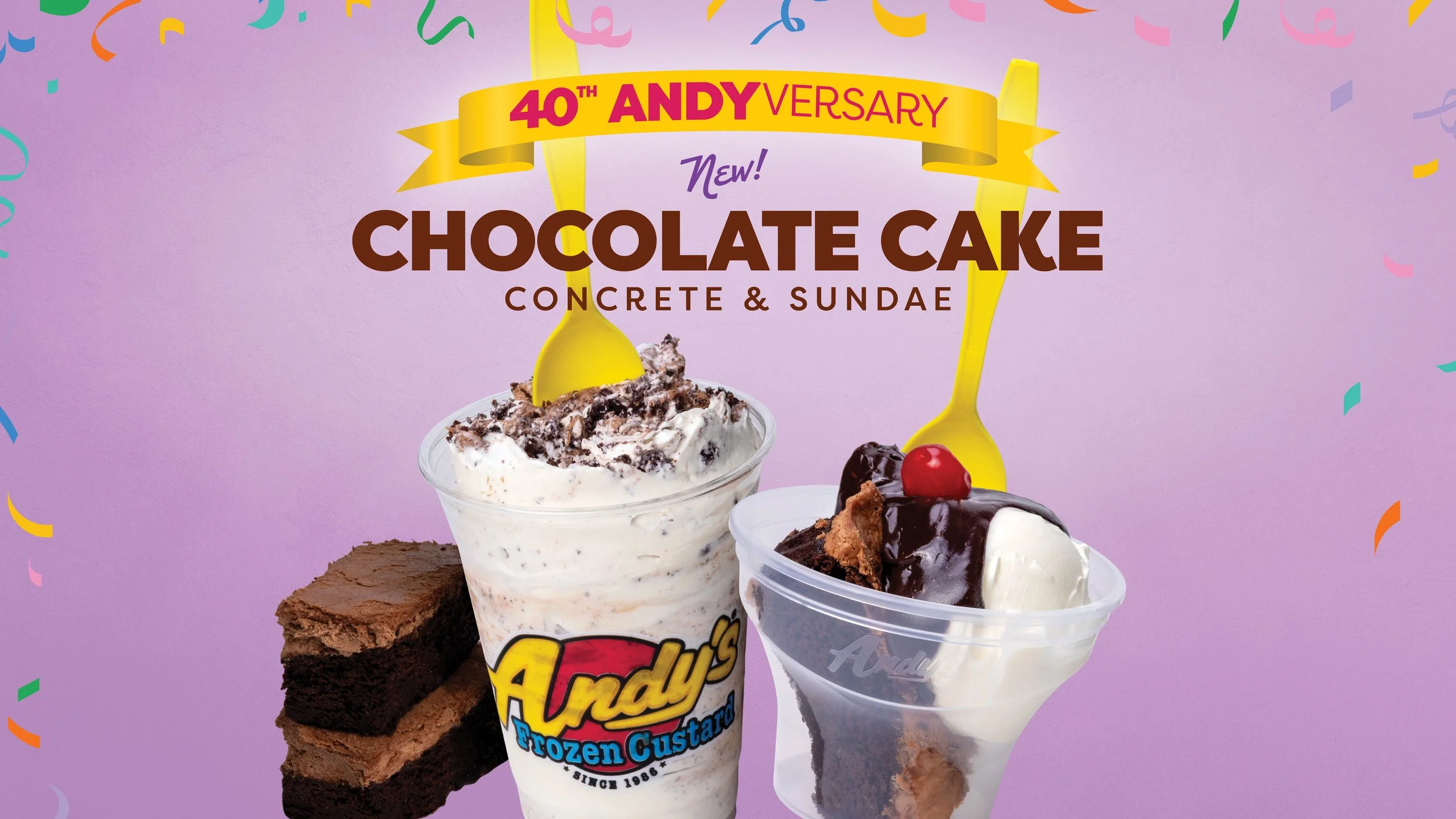 40th Andyversary new chocolate cake concrete & sundae