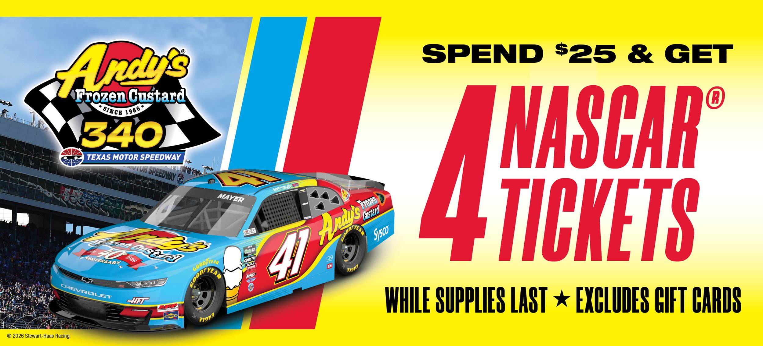 spend $25 & get 4 Nascar tickets while supplies last excludes gift cards