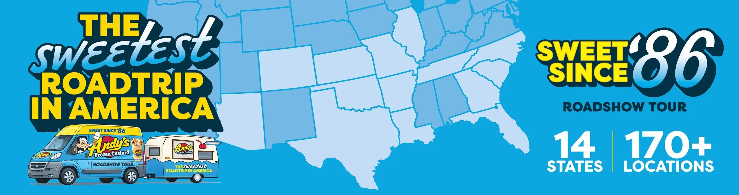 The Sweetest Roadtrip in America - Sweet Since '86 Roadshow Tour