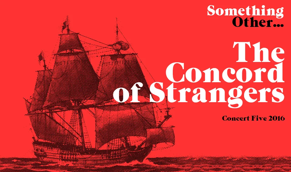 SONG COMPANY - The Concord of Strangers