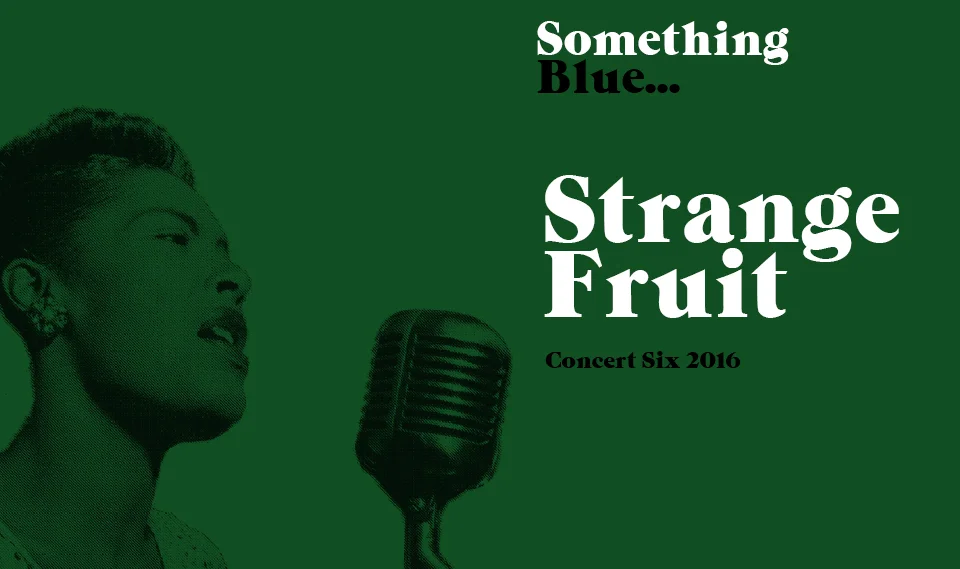 SONG COMPANY - Strange Fruit