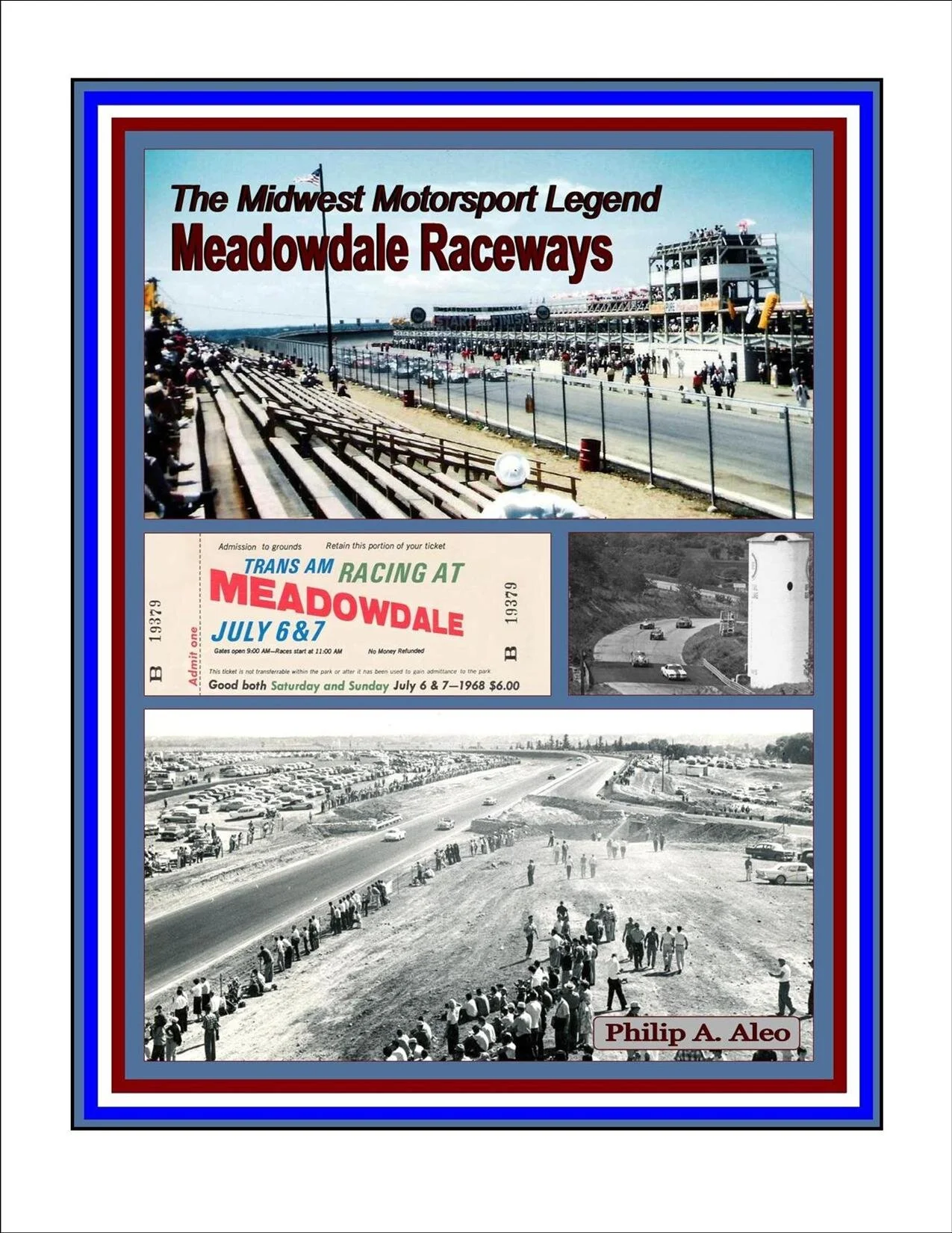 The Midwest Motorsport Legend, Meadowdale Raceways — Aleo Publications