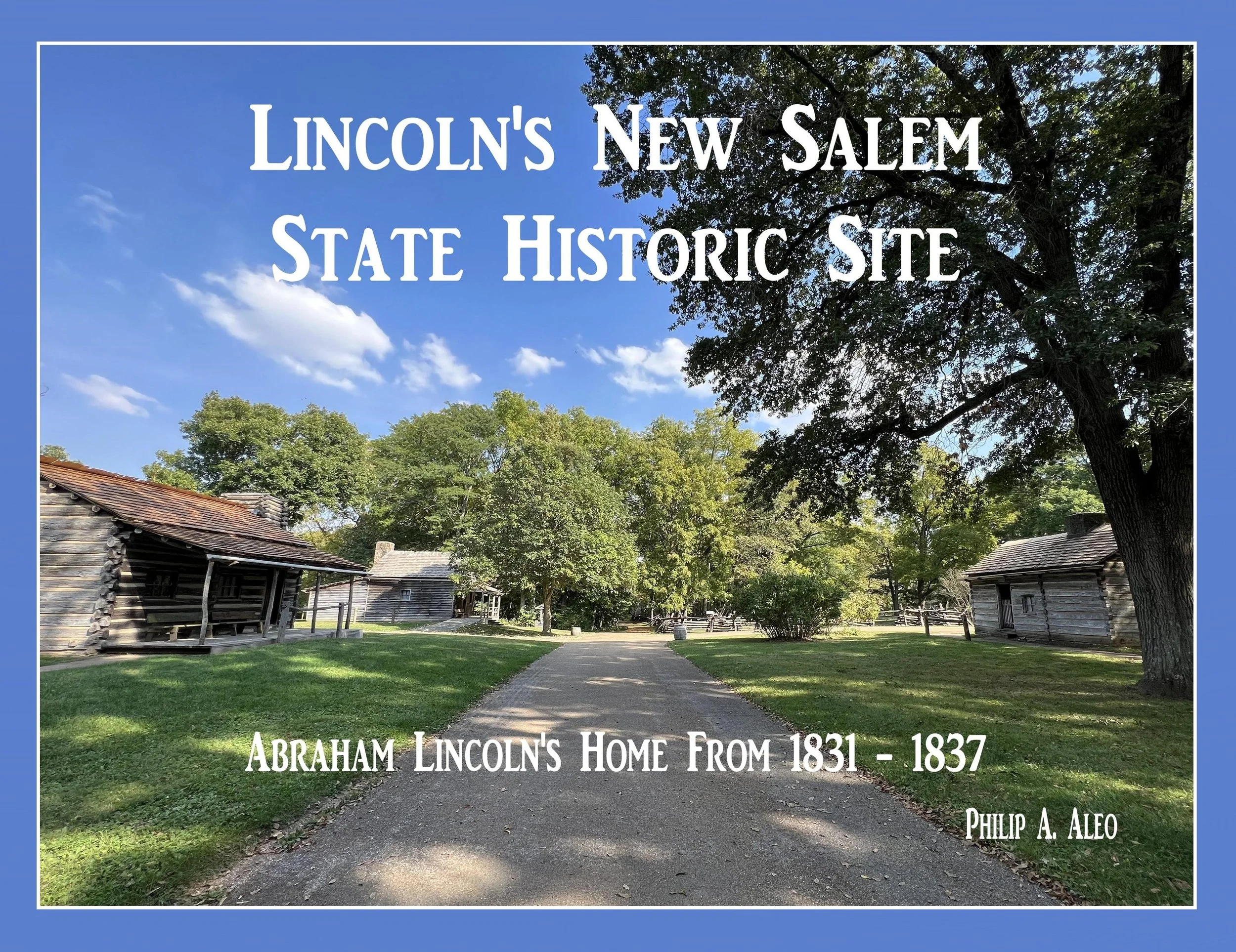 Lincoln's New Salem State Historic Site Book Cover.jpg