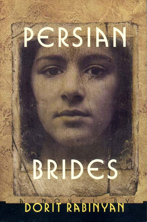 Persian Brides, Dorit Rabinyan
