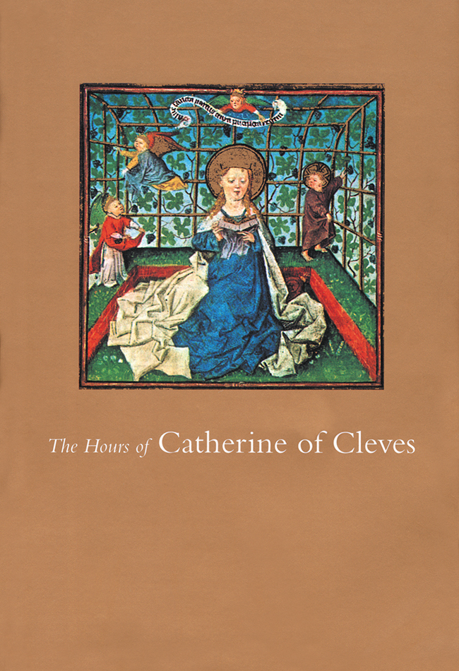 The Hours of Catherine of Cleves