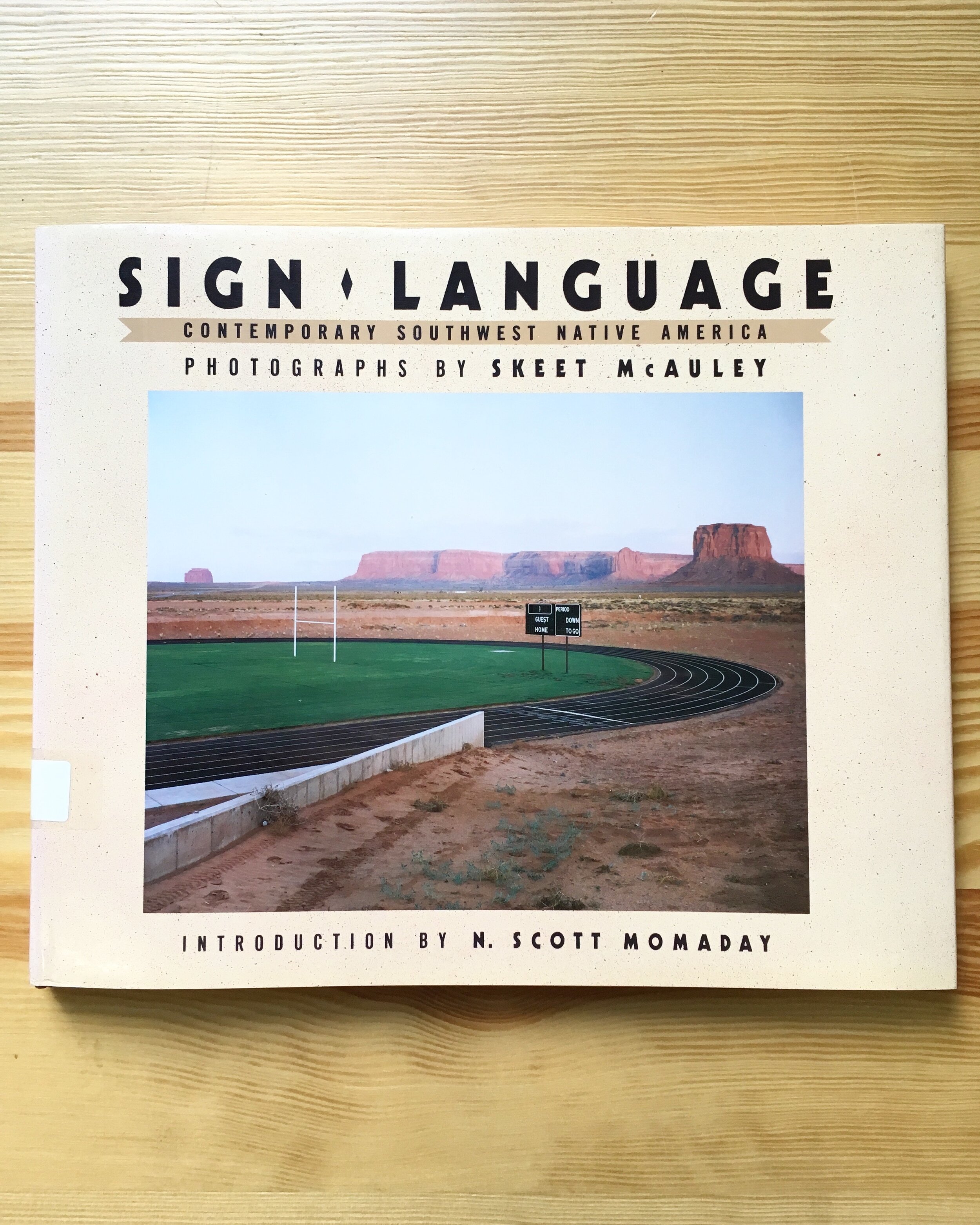    Sign Language: Contemporary Southwest Native America  by Skeet McAuley (Aperture, 1989), Aperture Foundation Library.  