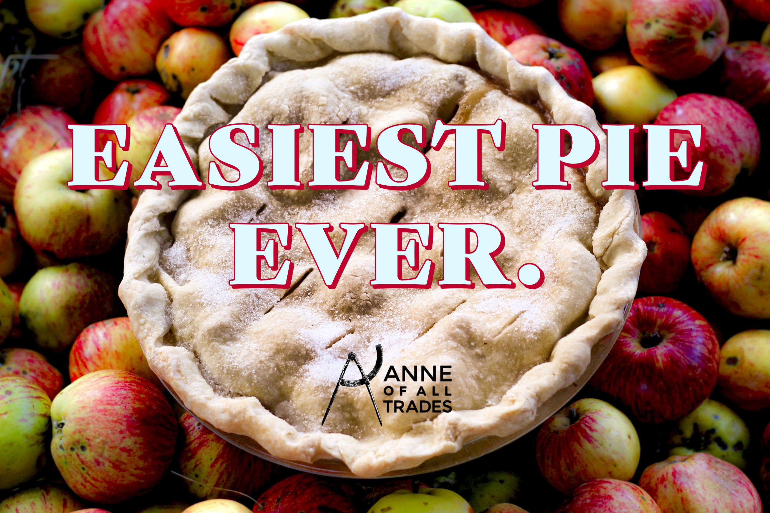 Easiest Apple Pie Ever