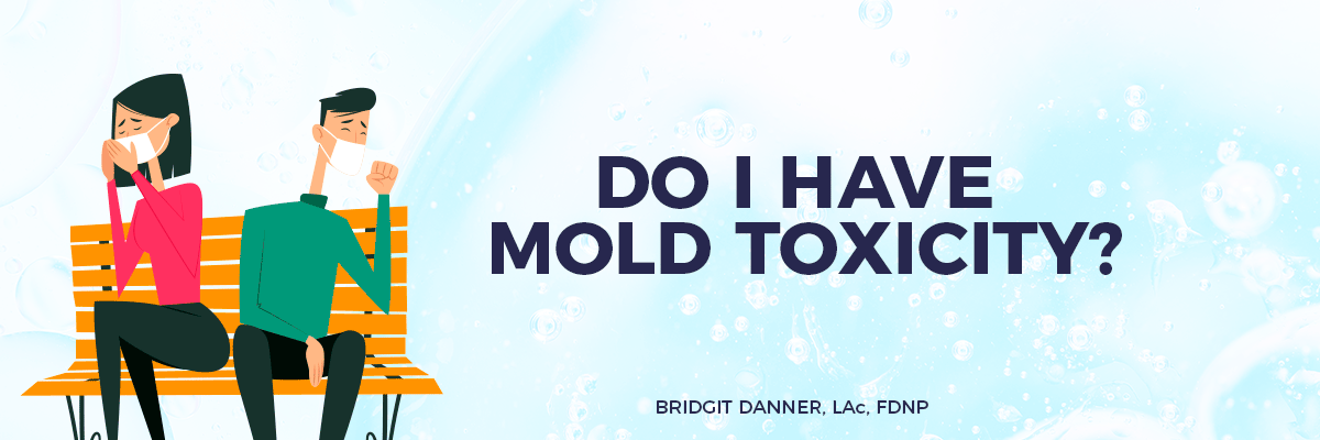 Do-I-Have-Mold-Toxicity.png
