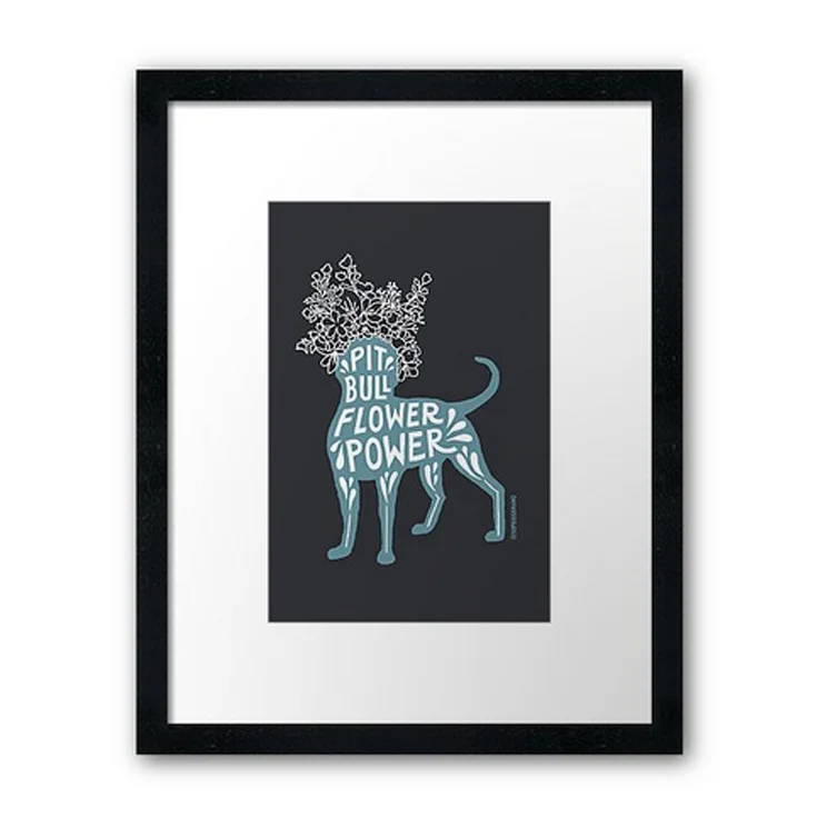 PIT BULL FLOWER POWER DESIGN PRINT . Available in teal and pink . Many options to choose from: poster , canvas print , photo print , art board , framed print, metal print, and acrylic block .