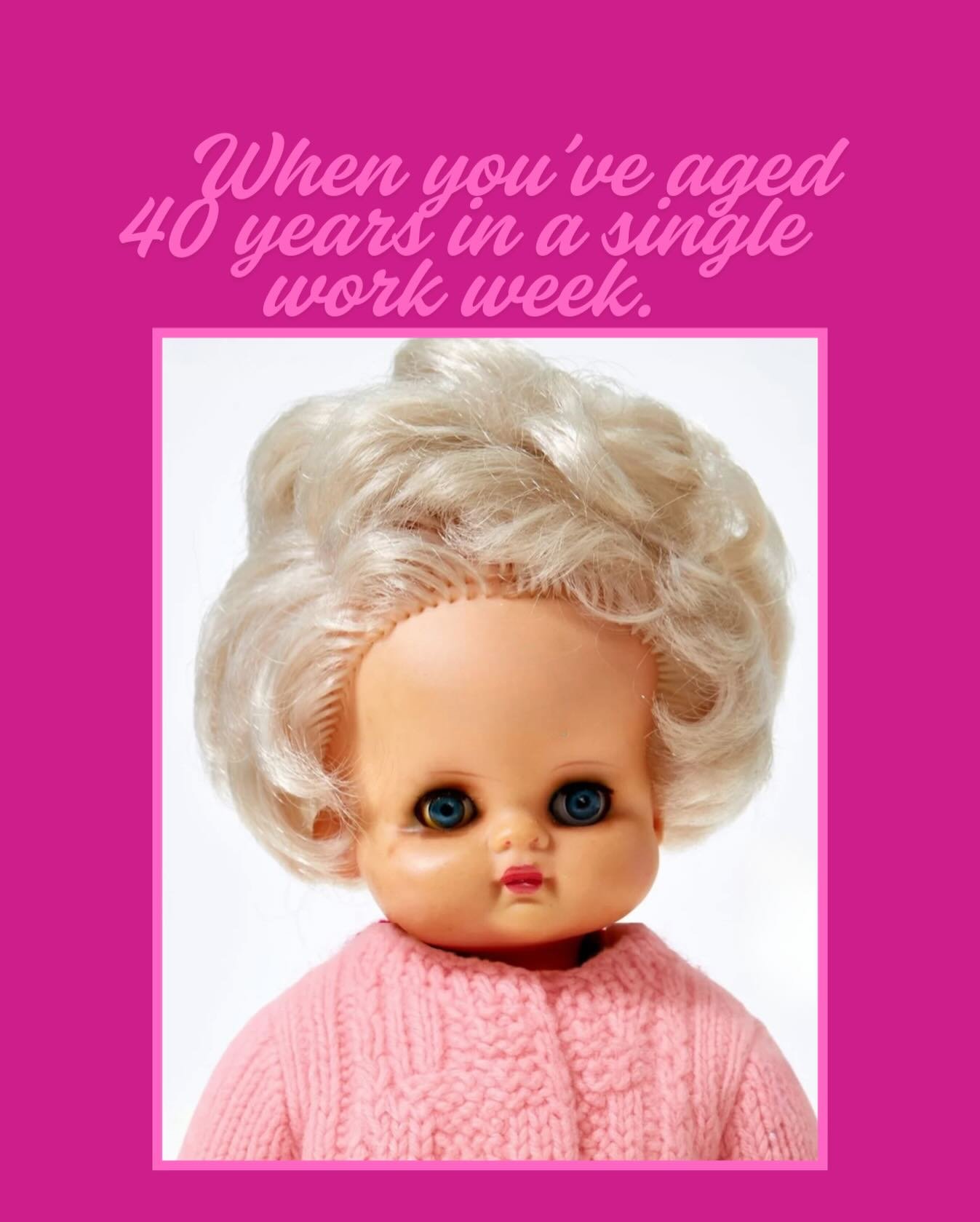 Love when my job gives me both experience and visible decline.