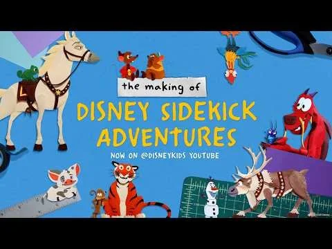 The Making of: Disney Sidekick Adventures