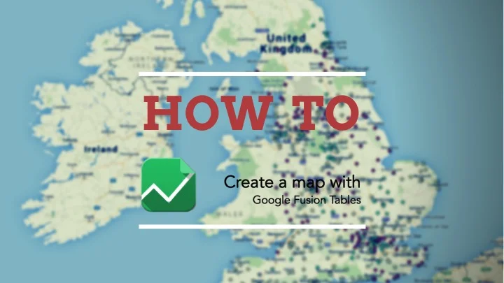 How to map data using Google Fusion Tables
