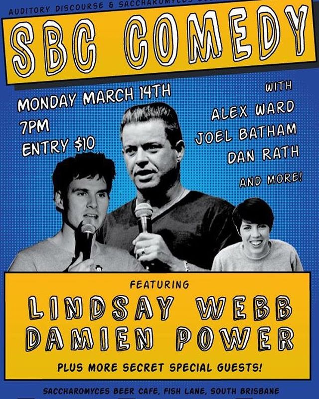 Back next Monday for another huge night of comedy. 
Starring #lindsaywebb, #damienpower, #alexward and many more! Join us @saccharomycesbeercafe for craft beer and bulk laughs. 
#sbccomedy #brisbanecomedy #standup #fishlaneprecinct