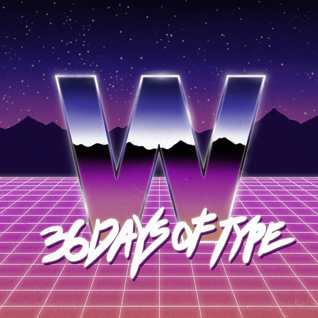  Design for 36 Days of Type. 