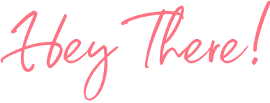 Hey-there.png