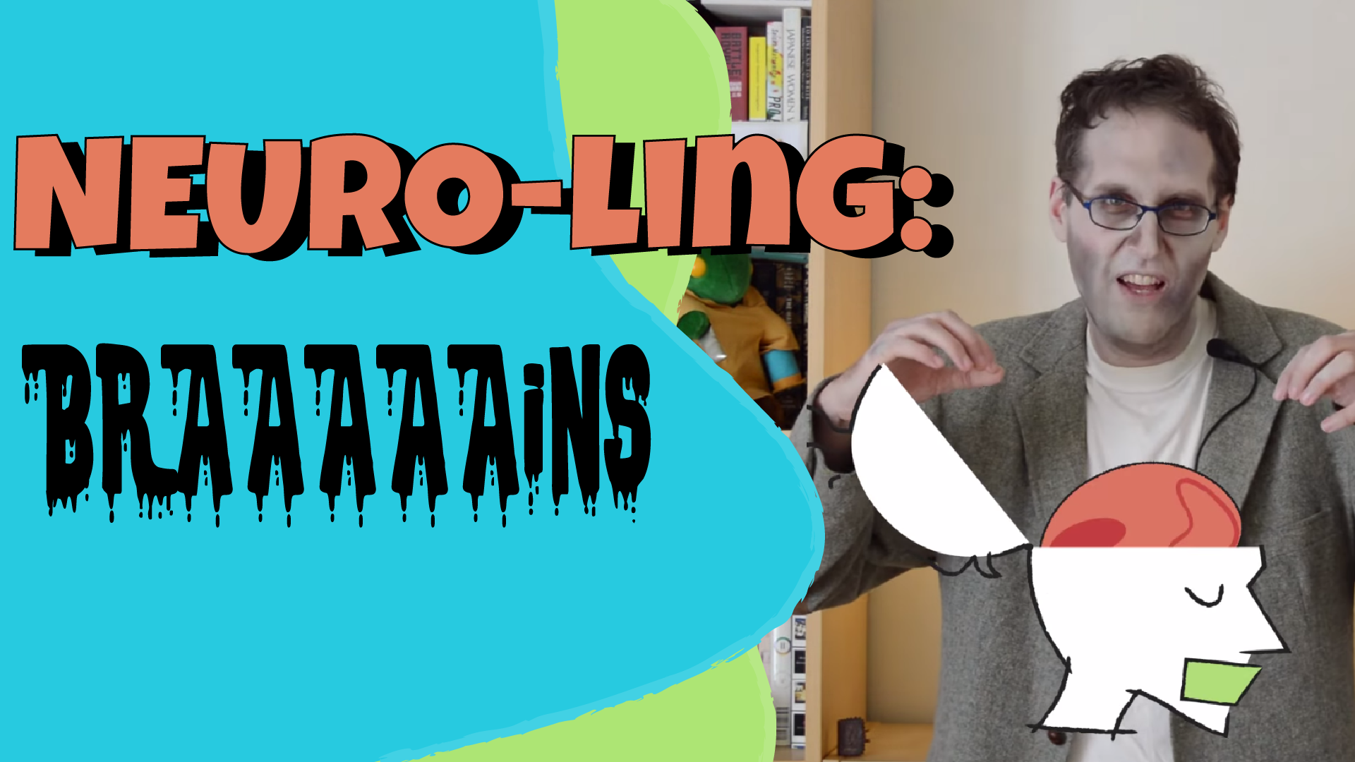 Topic 9: Language and the Brain