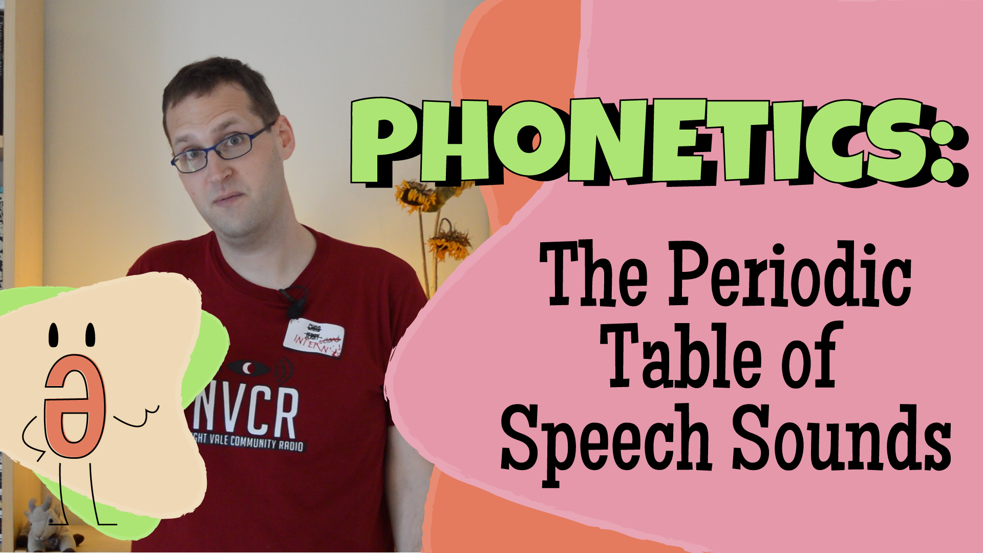 The International Phonetic Alphabet