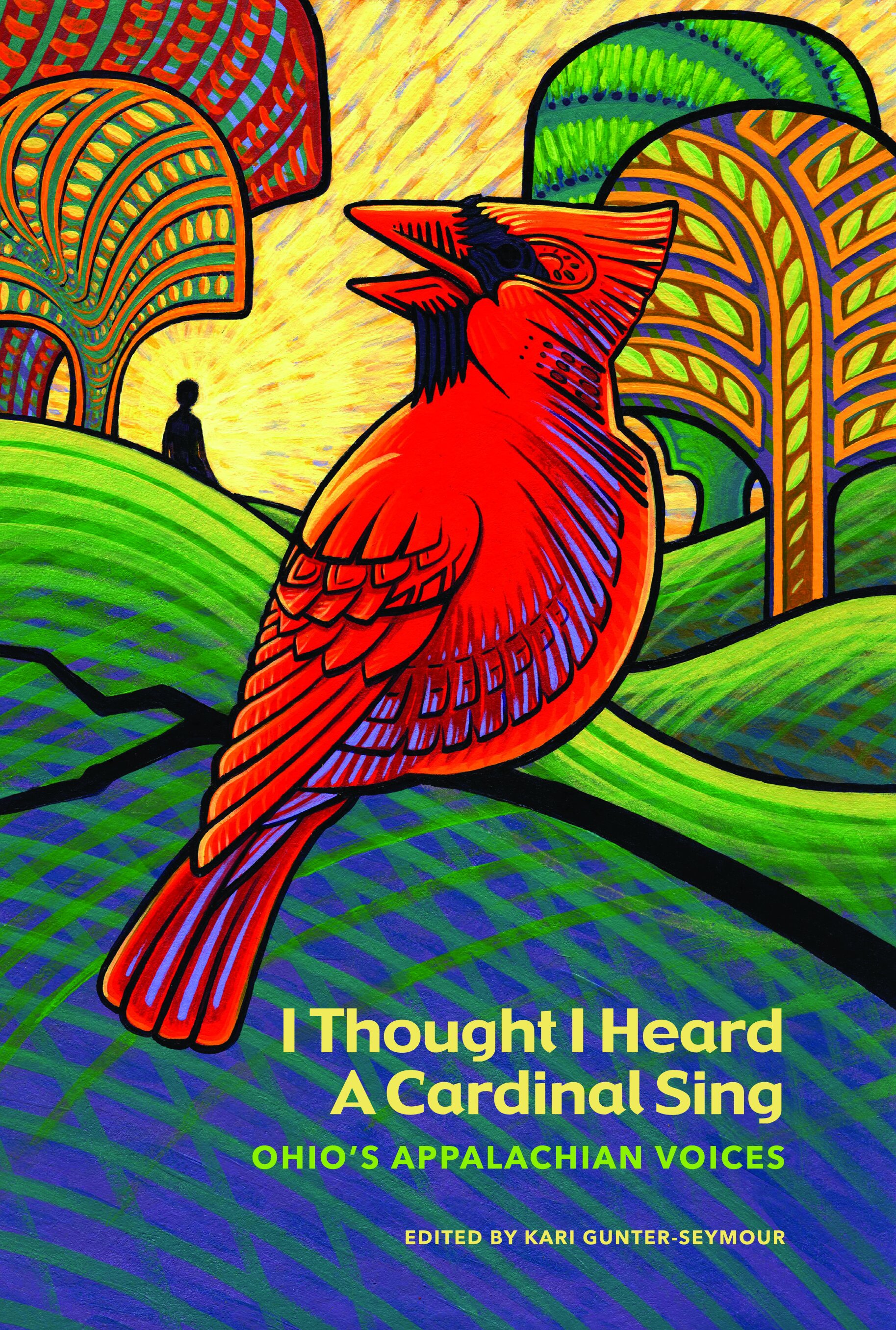 I Thought I Heard a Cardinal Sing: Ohio's Appalachian Voices