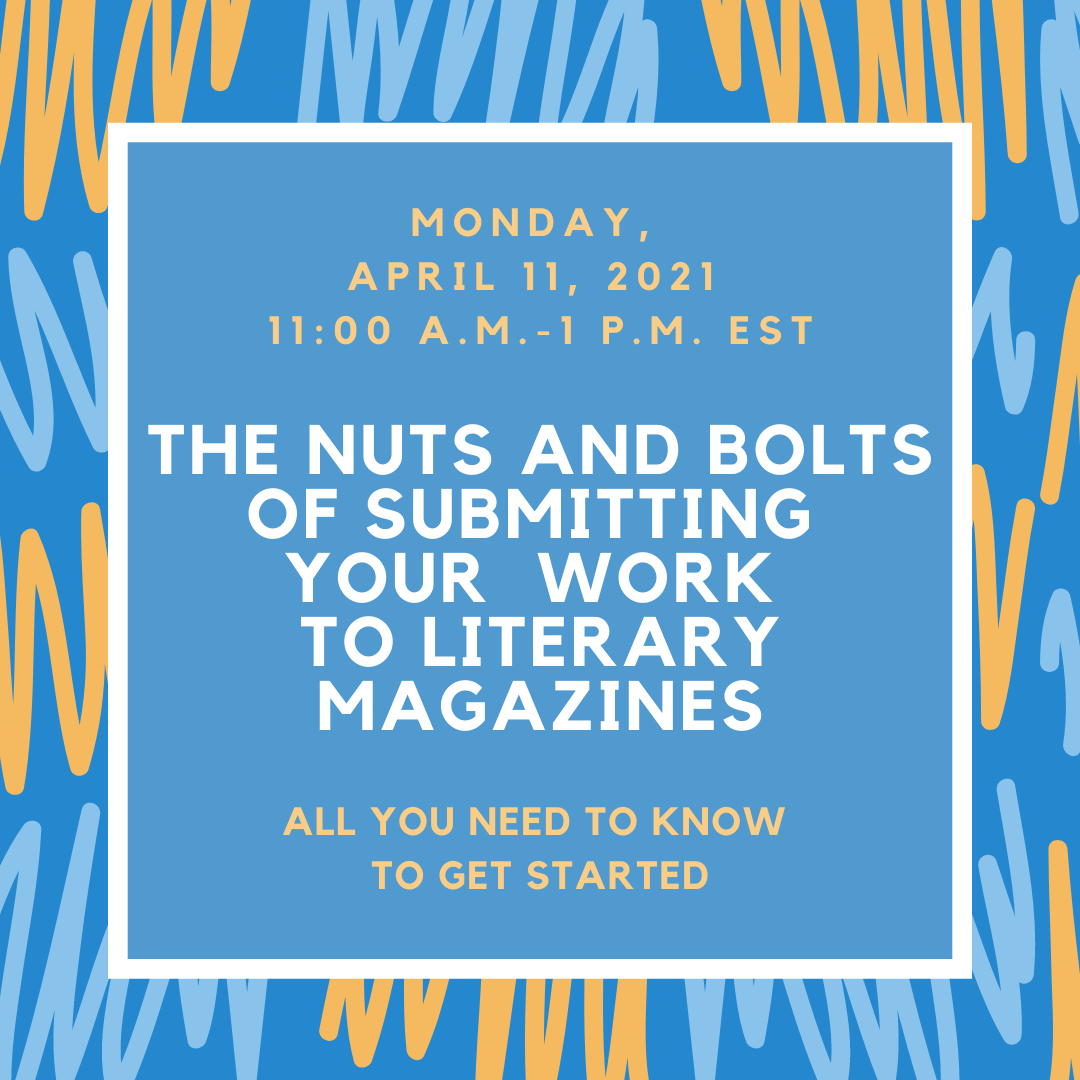 The Nuts and Bolts of Submitting to Literary Magazines.png