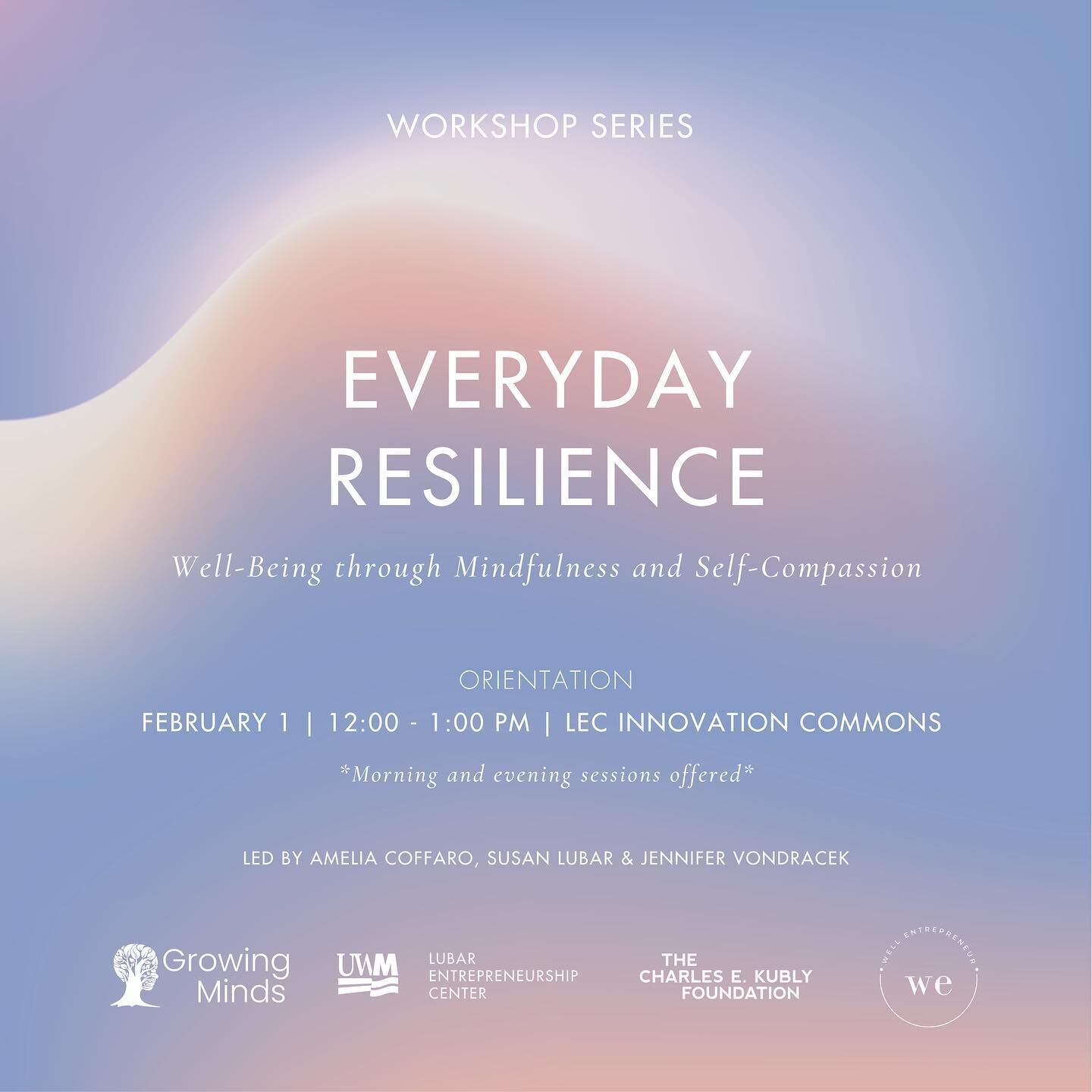 I'm so excited to launch, &quot;Everyday Resilience: Well-being through Mindfulness and Self-Compassion,&quot; as apart of the Well Entrepreneur initiative at the @uwmlec at @uwmilwaukee. 

In partnership with Susan Lubar, founder of Growing Minds, t