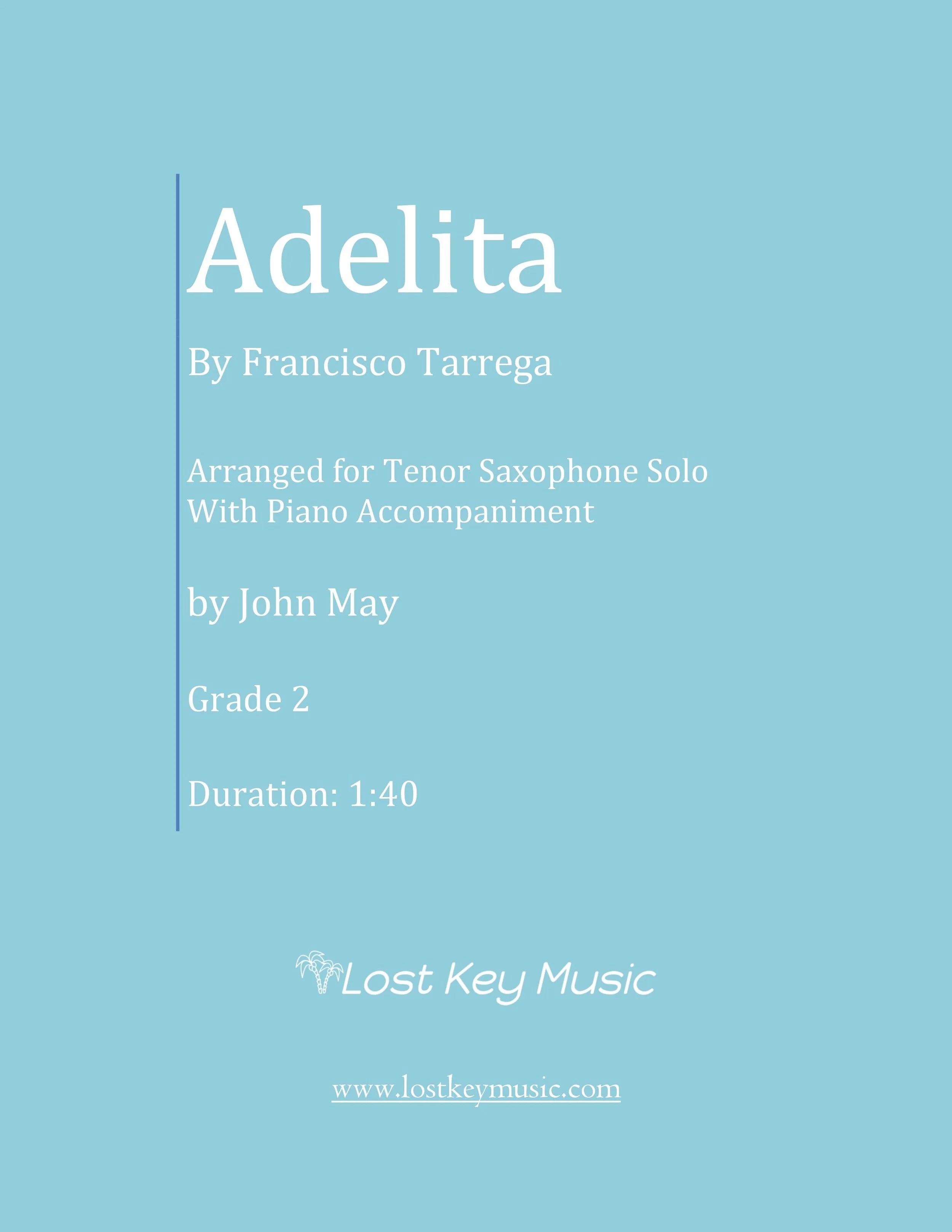 Adelita-Tenor Saxophone Solo With Piano Accompaniment (Digital Download)