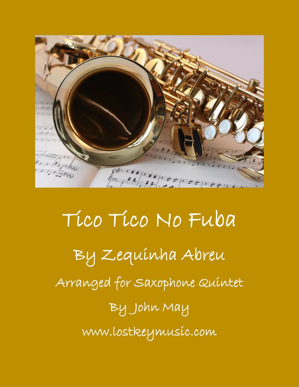 Tico Tico No Fuba-Saxophone Quintet (Shipped)