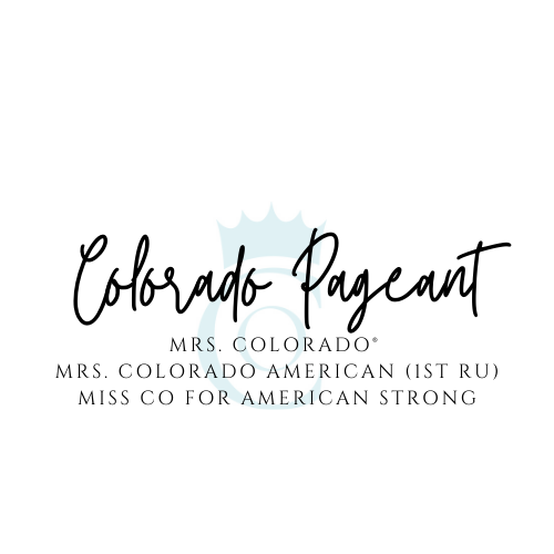 49th Annual Mrs. Colorado Pageant &amp; 7th Annual Miss Colorado for America Pageant
