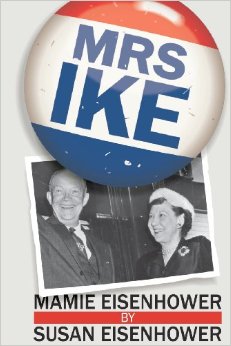 Mrs. Ike by Susan Eisenhower