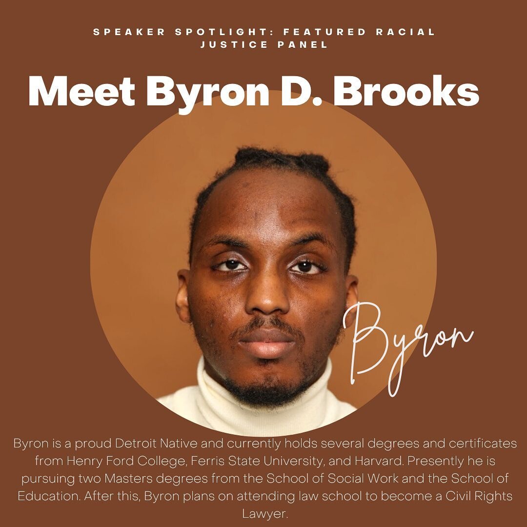 Meet Byron. We are excited to announce him as one of the speakers on our racial justice panel with graduate students from our UM community on Friday, April 1st at the Michigan Union in room 2210 ABC at 12pm. We hope to see you there!