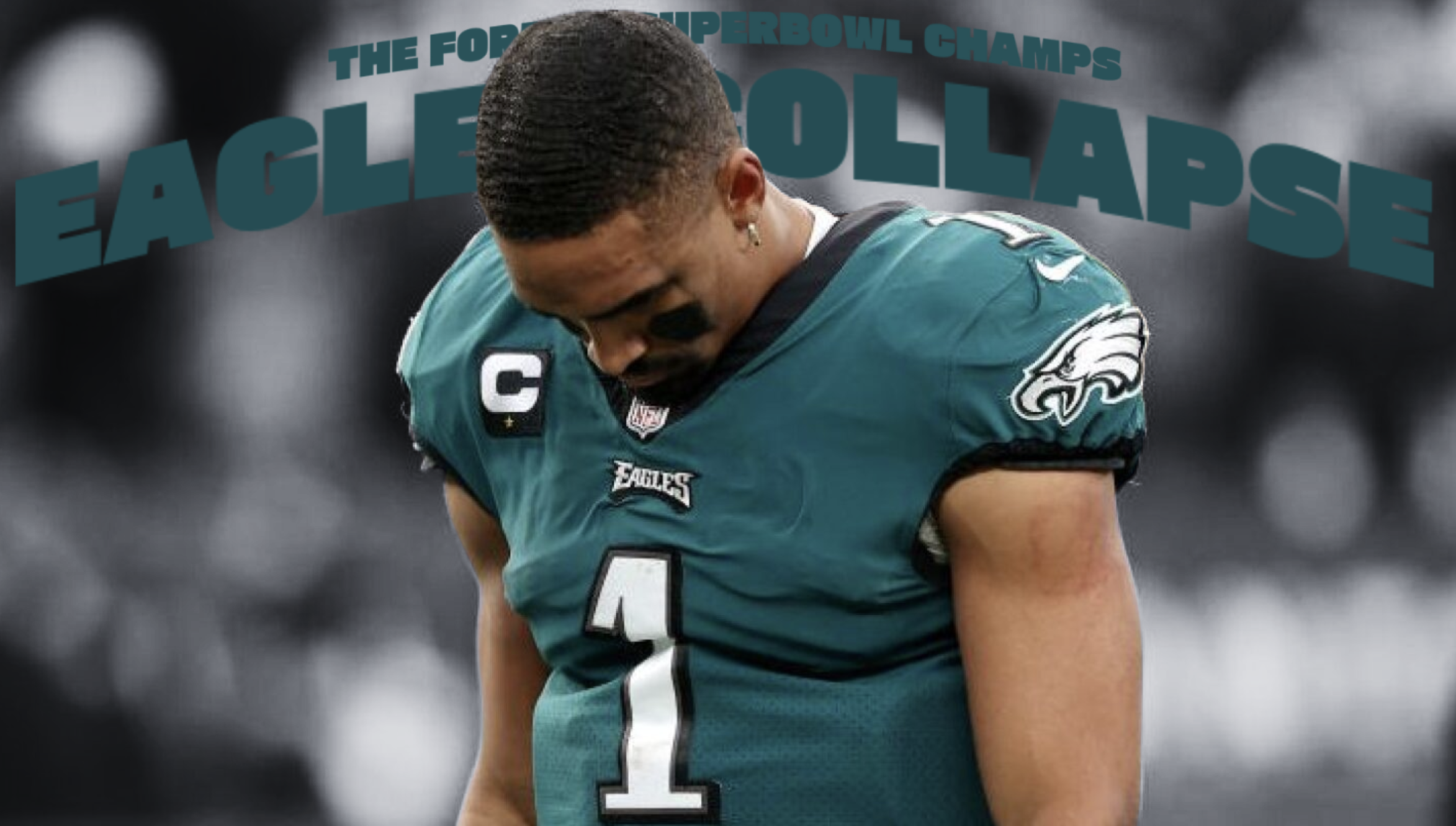Philadelphia Eagles' Collapse By Nathan Crispell