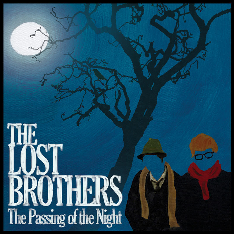 The Lost Brothers Passing of the Night