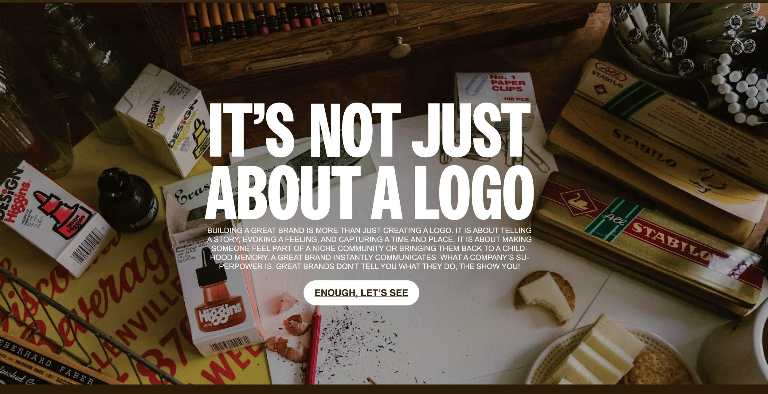 It's not just about a logo — building a great brand is about telling a story and evoking a feeling.