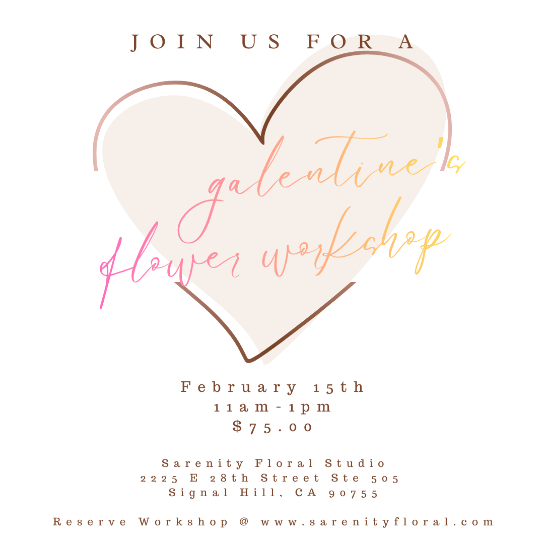 Galentine's Flower Workshop 11 AM
