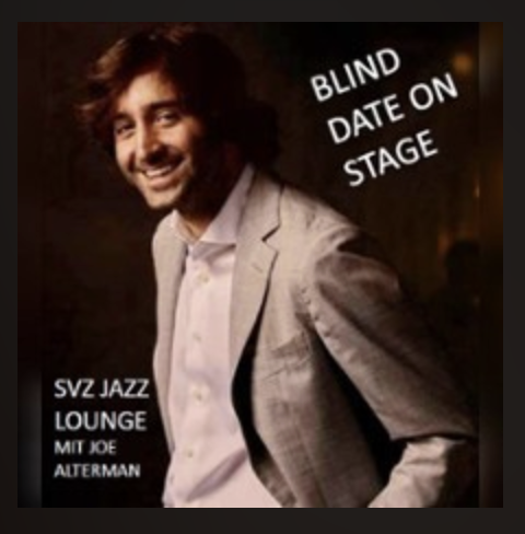 Blind Date on Stage - SVZ Jazz GERMANY