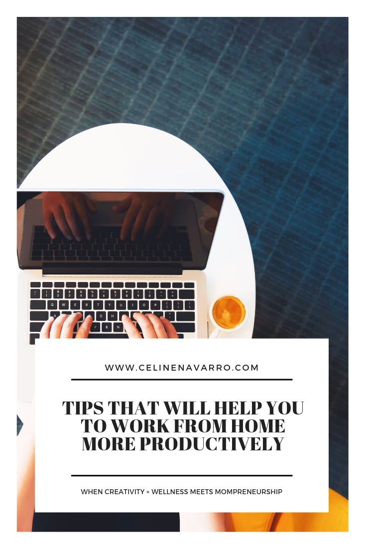 TIPS THAT WILL HELP YOU TO WORK FROM HOME MORE PRODUCTIVELY (2).png