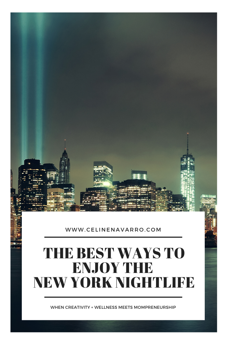 THE BEST WAYS TO ENJOY THE NEW YORK NIGHTLIFE01.png
