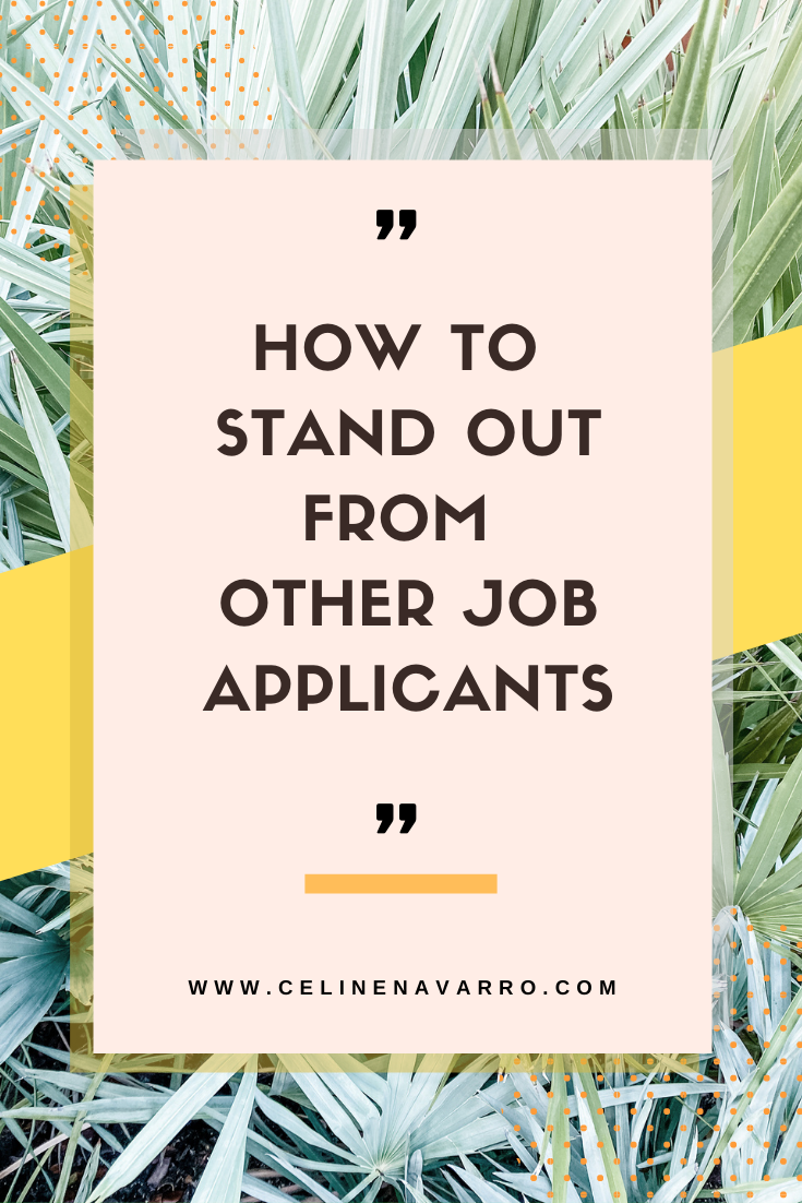 HOW TO STAND OUT FROM OTHER JOB APPLICANTS.png