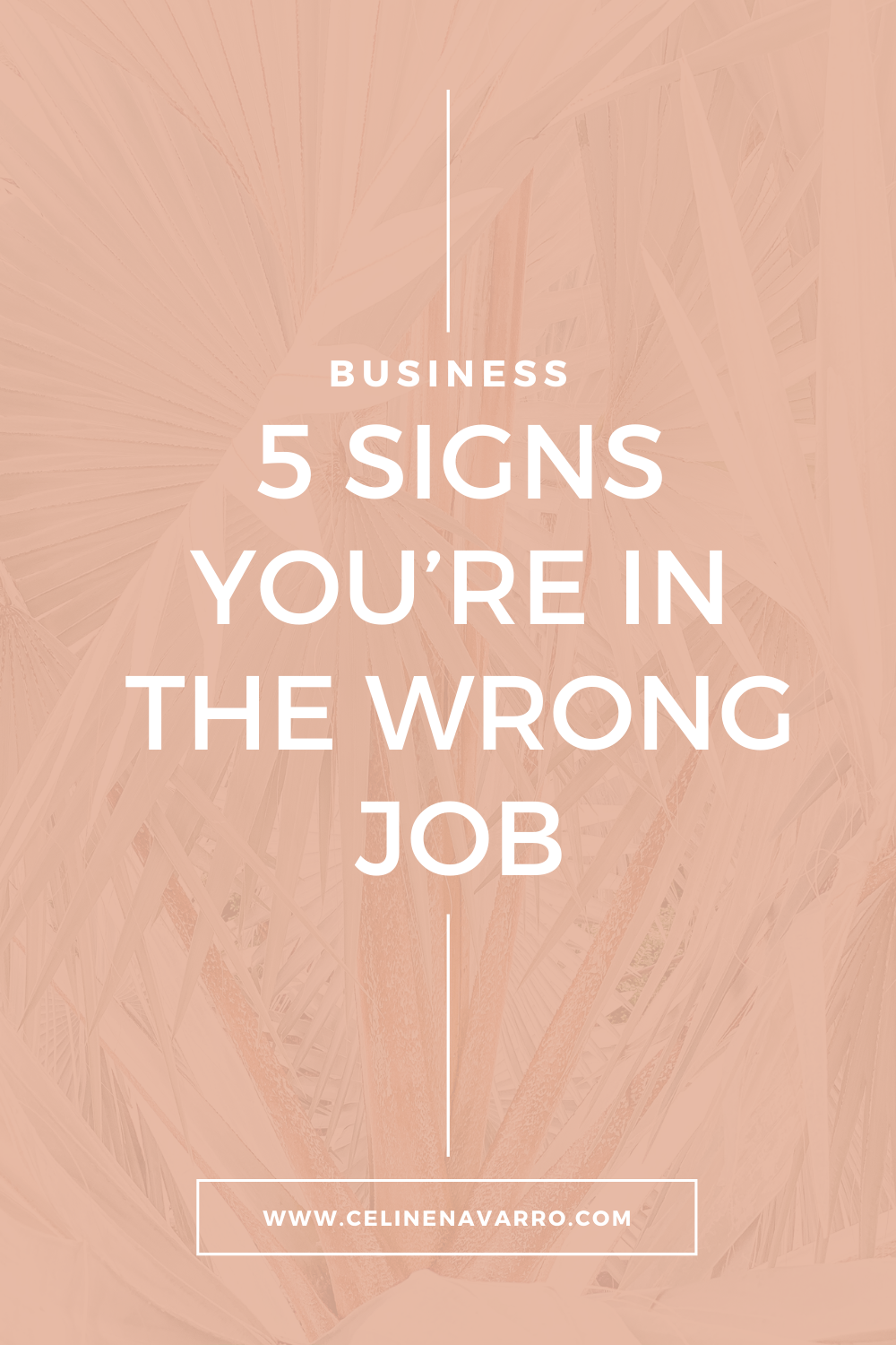 5 SIGNS YOU’RE IN THE WRONG JOB