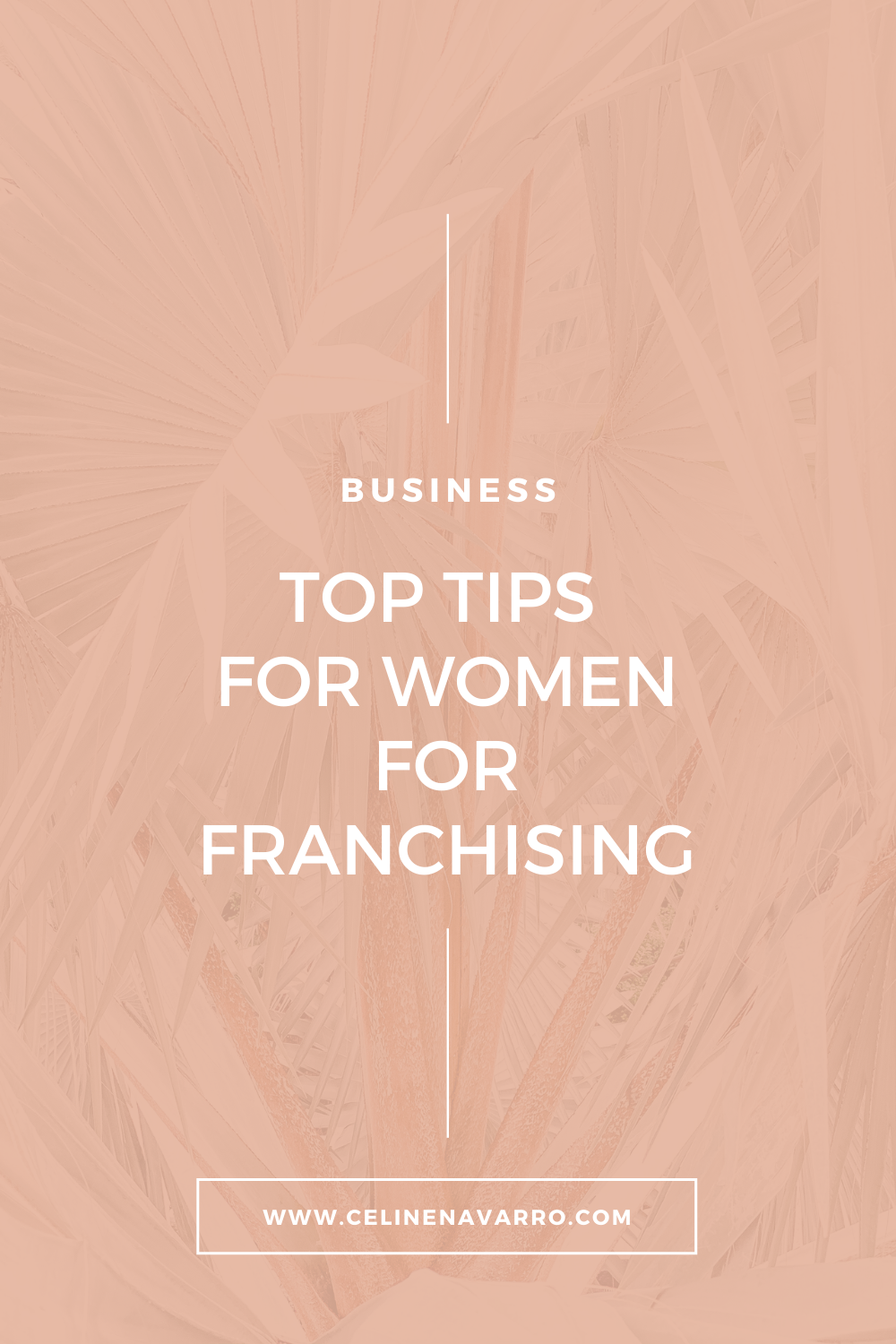 TOP TIPS FOR WOMEN FOR FRANCHISING