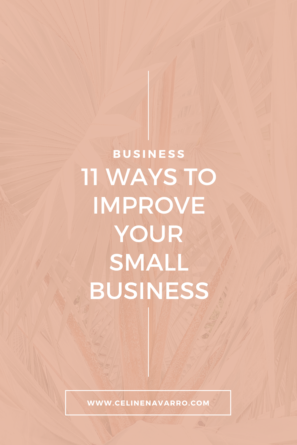 11 WAYS TO IMPROVE YOUR SMALL BUSINESS