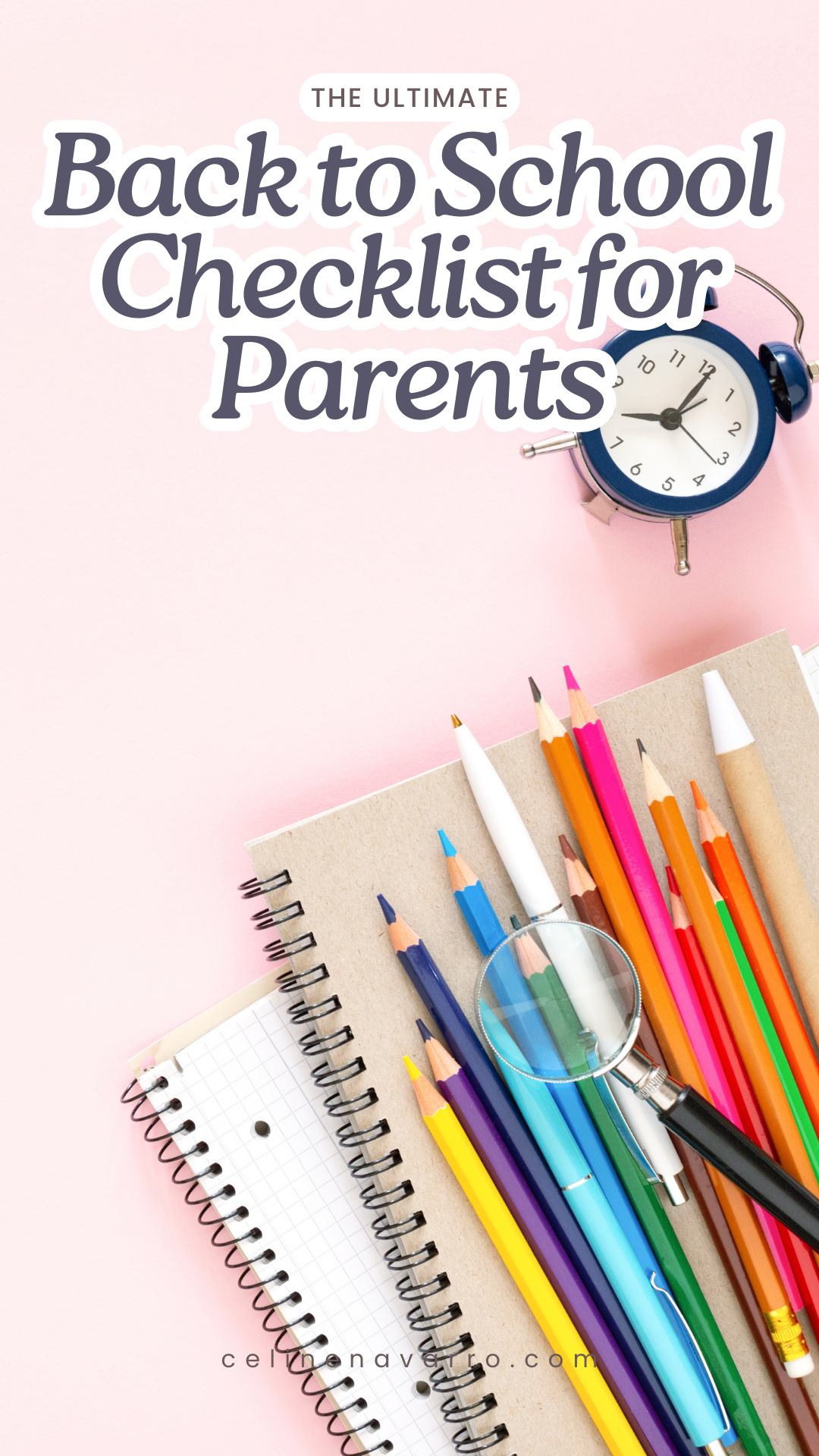 The Ultimate Back to School Checklist for Parents
